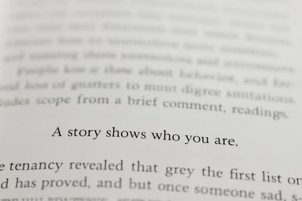 Picture of printed text: "A story shows who you are" -- Why your story matters more than your SEO
